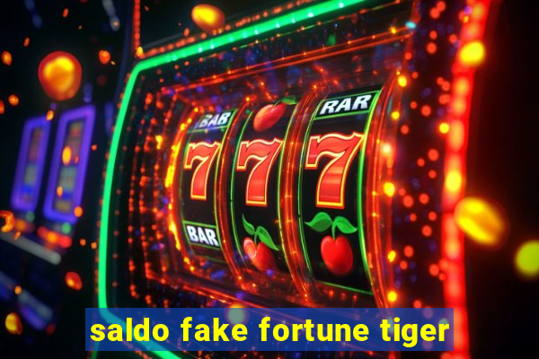 saldo fake fortune tiger